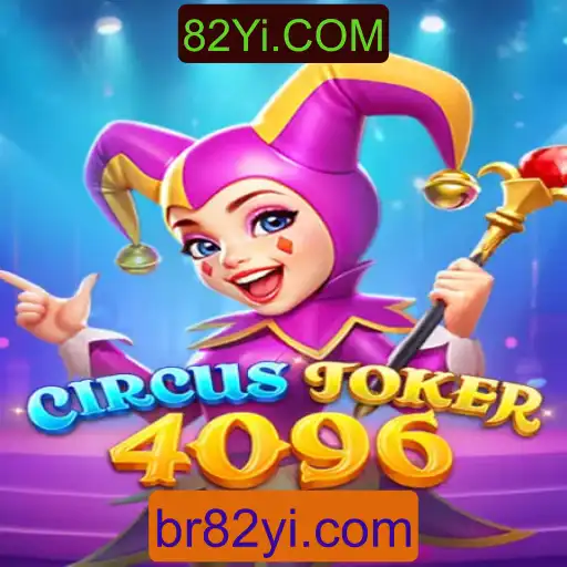 Descubra o Mundo do Jogo CircusJoker4096 e Como Jogá-lo com Estratégia